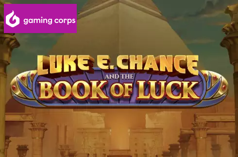 Luke E. Chance and the Book of Luck